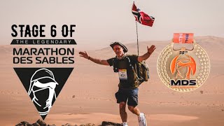 Marathon des Sables - Part 8: Stage 6  of the MDS - Racing to the FINISH!!