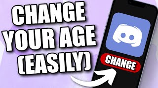 How to Change Age in Discord (2024)