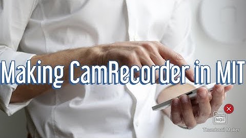 Cam-Recorder App in MIT App Inventor