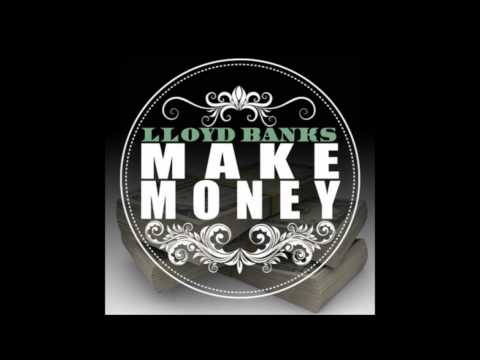 Lloyd Banks - Make Money [New/CDQ/Dirty/N...