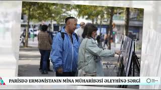 Parisdə Ermənistanın mina müharibəsi əleyhinə sərgi - Qərbi Azərbaycan TV