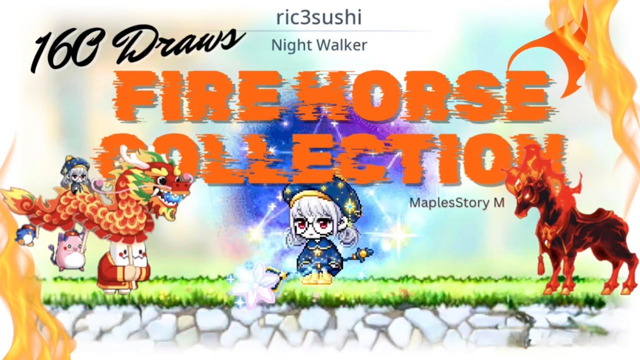 MaplesStory M 楓之谷 M | 160 DRAWS for Fire Horse… Will I Get It?! 🔥