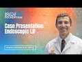 Case Presentation: Endoscopic LIF - Osama Kashlan, M.D., M.P.H.