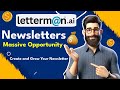 Massive Opportunity With Newsletters - Letterman.AI - 2 Live Demos - Create and Grow Your Newsletter