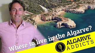 Where to live in the Algarve, Portugal!