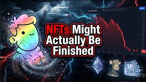 NFTs Might Actually Be Finished