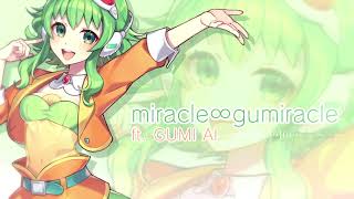 【GUMI AI】 Miracle∞Gumiracle 【VOCALOID6 Cover】