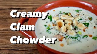 Creamy Clam Chowder