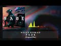 Noisy nomad  fade original mix