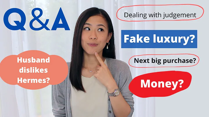 Q&A is here! Get to know me! (Fake luxury? Money? Husband OK with my Hermes Shopping?)AD - DayDayNews