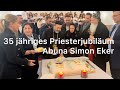 Abuna Simon Eker 35 Jähriges Jubiläum 2025 St Johannes Delmenhorst Abuna Simon Eker 35 Jähriges Jubiläum 2025 St Johannes Delmenhorst