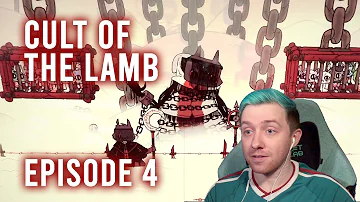 Cult of the Lamb - Episode 4