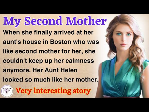 My Second Mother | Learn English Through Story | Level 2 - Graded Reader | English Audio Podcast