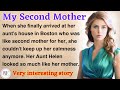 My second mother  learn english through story  level 2  graded reader  english audio podcast