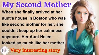 My Second Mother | Learn English Through Story | Level 2 - Graded Reader | English Audio Podcast