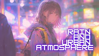 MiNDMUSIIK | Chill in the Sound of Urban Atmosphere 🌧️🚗🚌