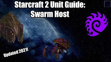 Starcraft 2 Unit Guide - Swarm Host | Abilities, How to USE & How to COUNTER | Learn to Play SC2