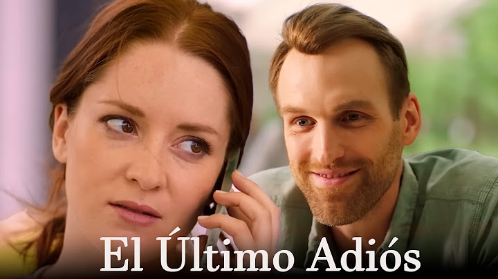 EL PRIMER AMOR VENCE AL TIEMPO | El Último Adiós 1-2