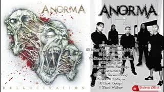ANORMA-Hellucination (Full Album 2011)