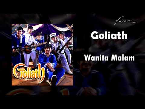 Goliath - Wanita Malam (Official Audio)