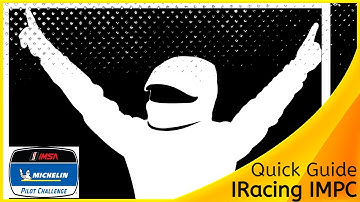 Iracing- IMSA Michelin Pilot Challenge Guide