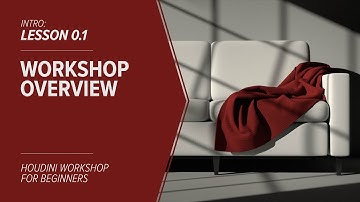 0.1 - INTRO - Houdini Workshop for Beginners Overview