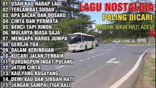 LAGU NOSTALGIA TERBAIK BIKIN HATI ADEM   LAGU LAWAS SEDIH PENUH KENANGAN SEPANJANG MASA