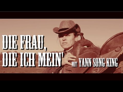 Yann Song King - Die Frau. die ich mein'