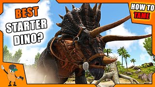 HOW TO TAME A TRICERATOPS | BEST STARTER CREATURE? | ARK How To Tame Series