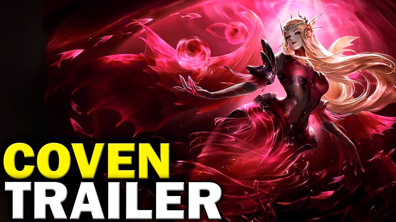 New LoL Coven Skins Leaked and Trailer release