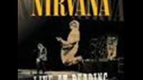 Nirvana Live at Reading- Tourettes