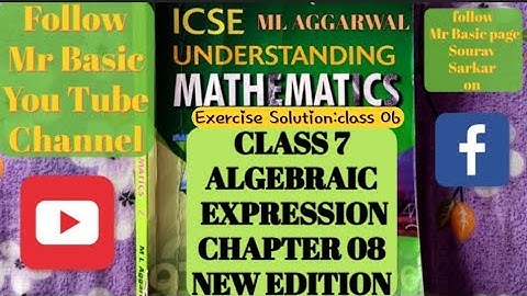ALGEBRAIC EXPRESSION(CHAPTER 08)/ CLASS:06(EXERCISE : 8.2 SOLUTION)/ML AGGARWAL/ICSE BOARD/CLASS 7