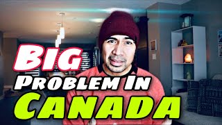 BIG PROBLEM in CANADA | Paano kaya maso-solusyunan?
