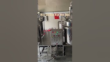 Máy cô đặc Mật Hoa Dừa #fujitank