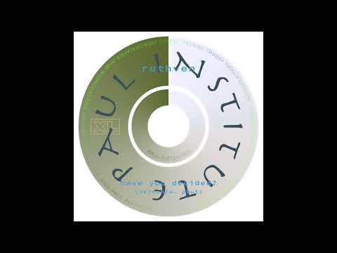 Ruthven Have You Decided