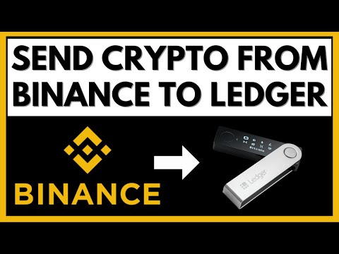 How to Transfer Crypto from Binance to Ledger Nano S or X (SAFELY)