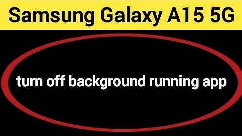 How to turn off background running app, Samsung Galaxy A15 5G me auto launch app Kaise off Karen