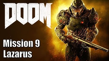 Doom - Mission 9 - Lazarus Labs (Lazarus) - 100% Collectibles and Challenges