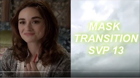 SVP 13 Tutorial: Mask Transition