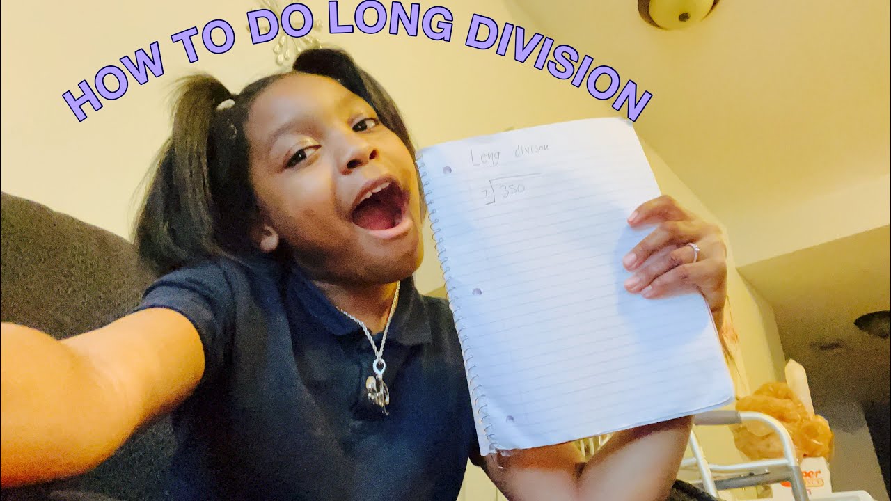 HOW TO DO LONG DIVISION - YouTube