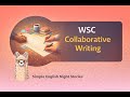 WSC Collaborative Writing Explained | Complete Beginner's Guide 2026