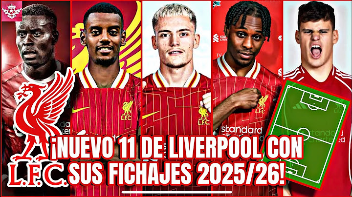 La INCREIBLE Alineación de LIVERPOOL con sus Nuevos FICHAJES Confirmados y Posibles para la 2025/26