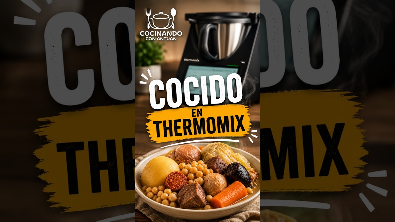 Cocido fácil y rápido en thermomix