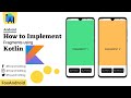 Fragments Implementation using Kotlin || Fragments using Kotlin || Android Studio Tutorial || 2023