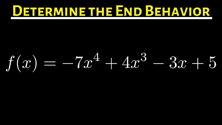 #25. Determine the End Behavior of the Polynomial Function