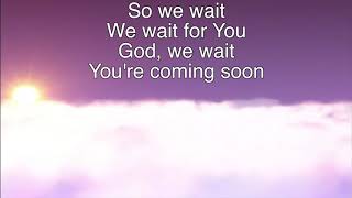 Even So Come ~ Passion ~ lyric video