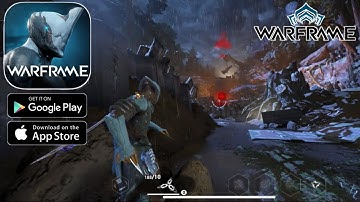 Warframe Mobile - Global Launch Gameplay Walkthrough Part 1 WM1GP1 (Android, iOS)