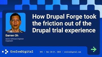 How Drupal Forge took the friction out of the Drupal trial experience -Darren Oh - EvolveDigital NYC