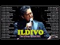 Opera Pop Songs🍀Il Divo canzoni nuove 2022 Playlist🍀  Il Divo Greatest Hits Full Album