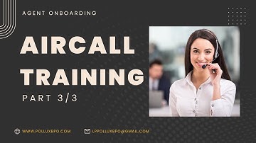 AIRCALL TRAINING 3/3 - How to use Aircall - VOIP for business - 2022 quick on the go manual